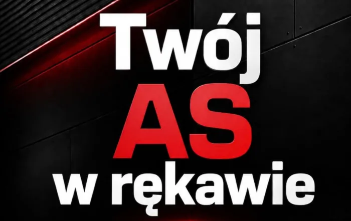Twój AS w rękawie